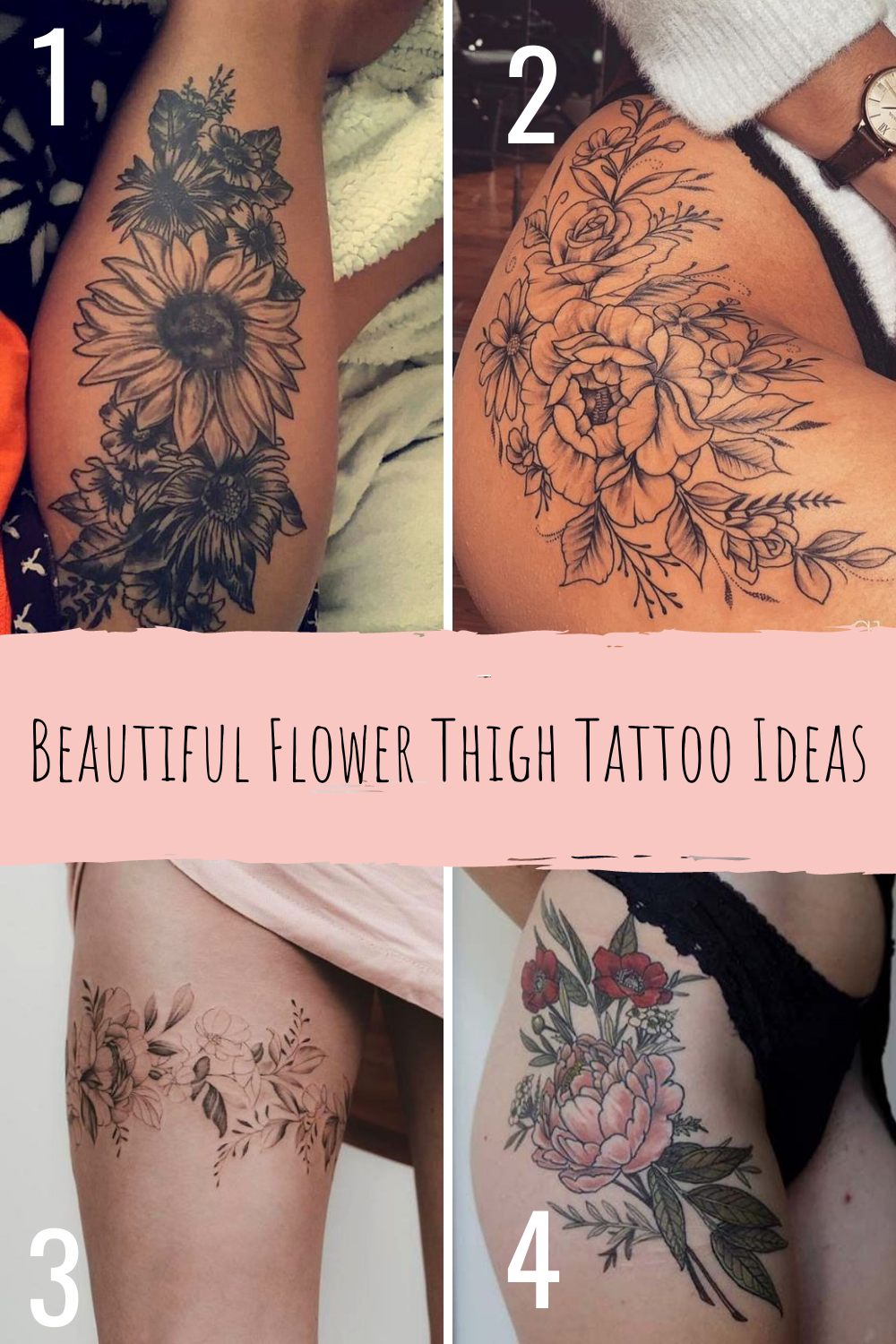 23 Beautiful Flower Thigh Tattoo Ideas Tattoo Glee