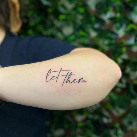 Amazing Let Them Tattoos Idea With Meaning Amp Tips Zestvine 2025 Amazing Let Them Tattoos Idea With Meaning Amp Tips Zestvine 2025