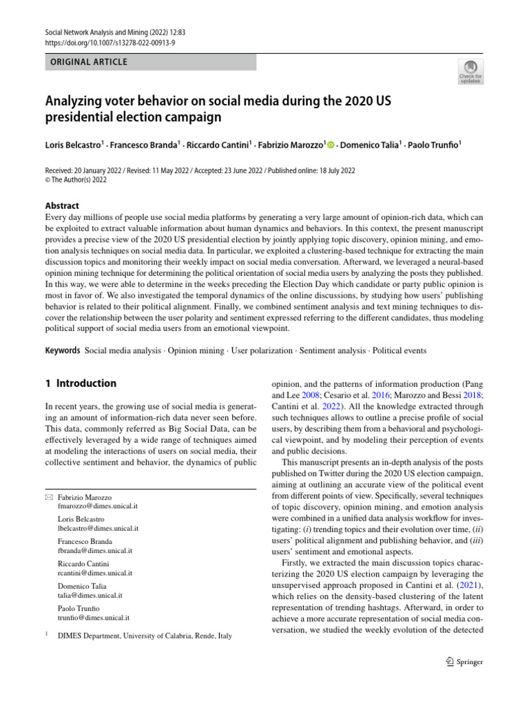 Analyzing Voter Behavior On Social Media During The 2020 Us Presidential Election Campaign Social Network Analysis And Mining