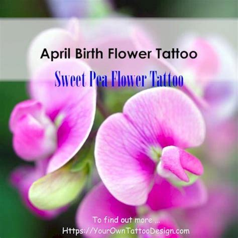 April Birth Flower Tattoo Celebrating Daisies And Sweet Peas Your