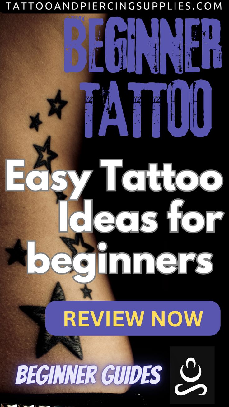 Exploring Tattooing As A Beginner Easy Tattoo Ideas For Beginner Exploring Tattooing As A Beginner Easy Tattoo Ideas For Beginner