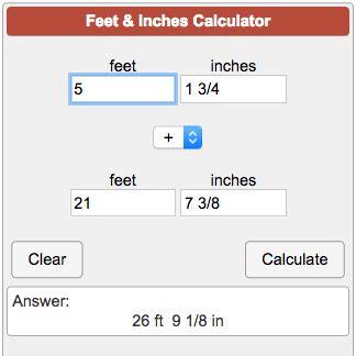 Feet And Inches Calculator Add Or Subtract Lengths Inch Calculator
