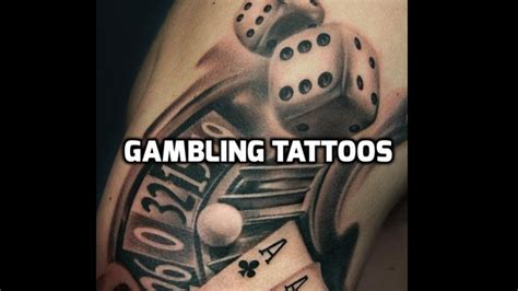 Gambling Tattoos Best Gambling Tattoo Designs Ideas Youtube