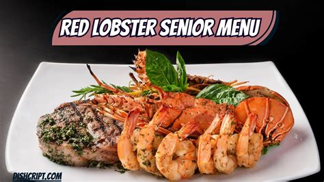 Red Lobster Senior Menu: Healthy, Budget-Friendly Picks For Seniors