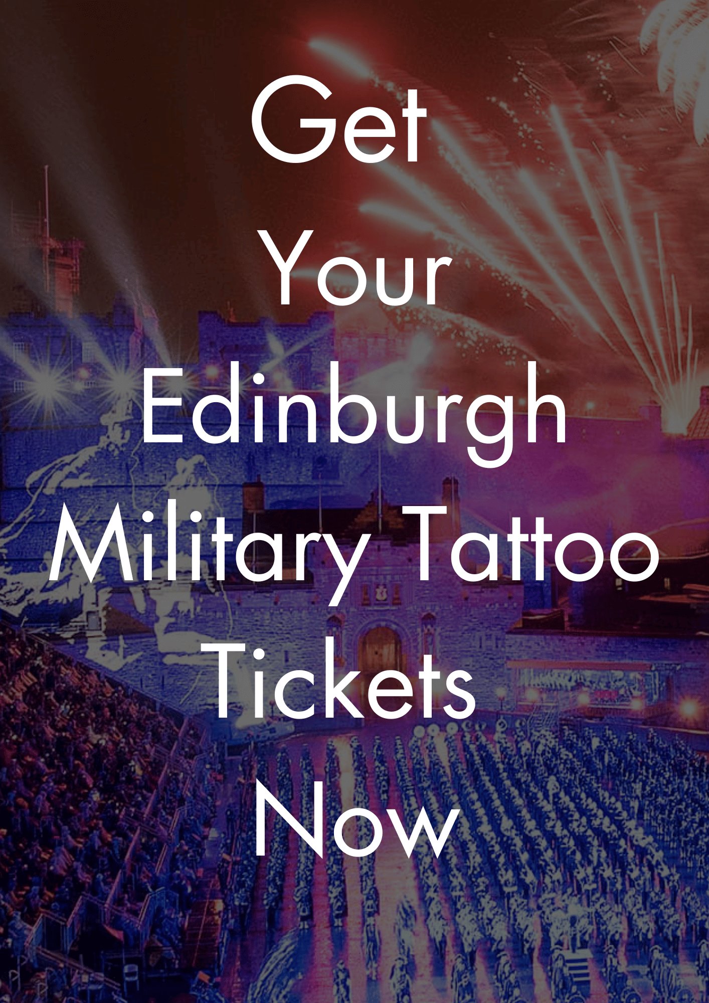 The Edinburgh Tattoo